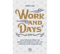 Andy Law Work and Days (Tascabile)