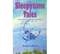 Andy LeBlanc Sleepytime Tales (Copertina rigida)