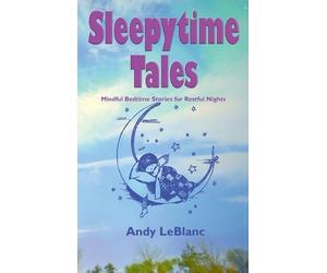 Andy LeBlanc Sleepytime Tales (Copertina rigida)