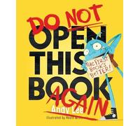 Andy Lee Do Not Open This Book Again (Copertina rigida) Do Not Open This Book