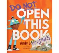 Andy Lee Do Not Open This Book It Stinks (Copertina rigida)