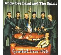andy lee lang and the spirit greatest live hits (CD)