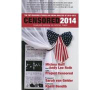 Andy Lee Roth M Censored 2014: Fearless Speech in Fateful Times; The (Tascabile)