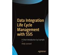 Andy Leonard Data Integration Life Cycle Management with SSIS (Tascabile)