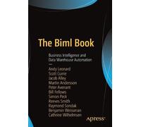Andy Leonard Martin Andersson Jacob Alley Peter Avenan The Biml Book (Tascabile)