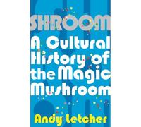 Andy Letcher Shroom (Tascabile)