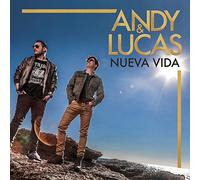 ANDY & LUCAS - NUEVA VIDA