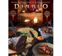 Andy Lunique Rick Barba Diablo: The Official Cookbook (Copertina rigida)