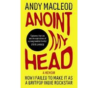 Andy Macleod Anoint My Head (Tascabile)