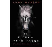 Andy Marino It Rides a Pale Horse (Tascabile)