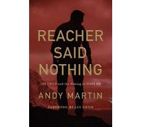 Andy Martin Reacher Said Nothing (Copertina rigida)