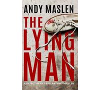 Andy Maslen The Lying Man (Tascabile) Detective Kat Ballantyne
