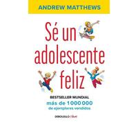 Andy Matthews Sé un adolescente feliz / Being a Happy Teen (Tascabile)