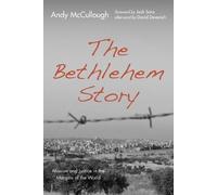 Andy McCullough The Bethlehem Story (Tascabile)