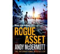 Andy McDermott Rogue Asset (Tascabile) Alex Reeve