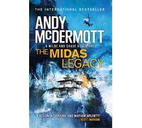 Andy McDermott The Midas Legacy (Wilde/Chase 12) (Tascabile) Wilde/Chase