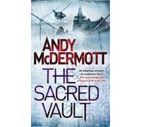 Andy McDermott The Sacred Vault (Wilde/Chase 6) (Tascabile) Wilde/Chase