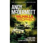 Andy McDermott The Valhalla Prophecy (Wilde/Chase 9) (Tascabile) Wilde/Chase