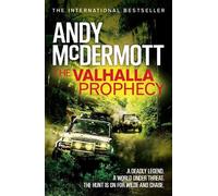 Andy McDermott The Valhalla Prophecy (Wilde/Chase 9) (Tascabile) Wilde/Chase