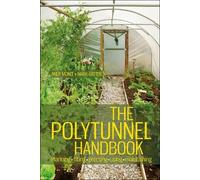 Andy McKee Mark Gatter The Polytunnel Handbook (Tascabile)
