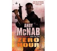 Andy McNab Zero Hour (Tascabile) Nick Stone