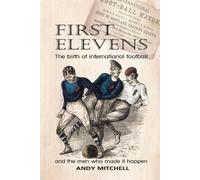 Andy Mitchell First Elevens (Tascabile)
