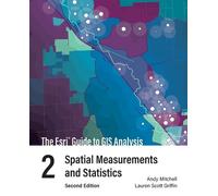 Andy Mitchell Lauren Scott Gri The Esri Guide to GIS Analysis, Volu (Tascabile)