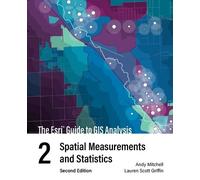 Andy Mitchell Lauren Scott Gri The ESRI Guide to GIS Analysis, Volu (Tascabile)