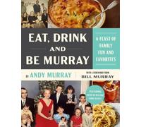 Andy Murray Eat, Drink, and Be Murray (Copertina rigida)