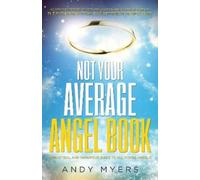 Andy Myers Not Your Average Angel Book (Tascabile)