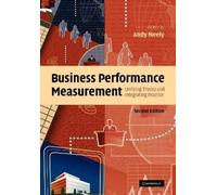 Andy Neely Business Performance Measurement (Tascabile)