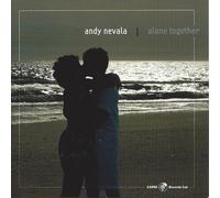 Andy Nevala Alone Together (CD) Album
