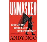 Andy Ngo Unmasked (Copertina rigida)