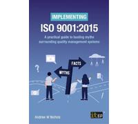 Andy Nichols Implementing ISO 9001:2015 - A practical guide to busti (Tascabile)