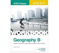 Andy Owen WJEC Eduqas GCSE (9-1) Geography B Workbook (Tascabile)