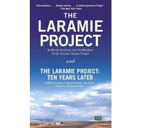 Andy Paris Greg Pierotti Moises The Laramie Project and The Laramie (Tascabile)