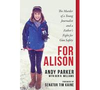 Andy Parker For Alison (Copertina rigida)