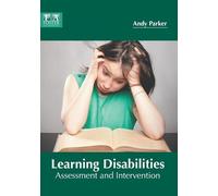 Andy Parker Learning Disabilities: Assessment and Interventio (Copertina rigida)