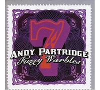 Andy Partridge - Fuzzy Warbles Vol. 7