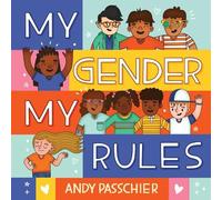 Andy Passchier My Gender, My Rules (Copertina rigida)