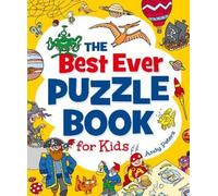 Andy Peters Joe Fullman The Best Ever Puzzle Book for Kids (Tascabile)