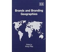 Andy Pike Brands and Branding Geographies (Tascabile)