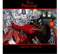 Andy Prieboy - Upon My Wicked Son [Import]