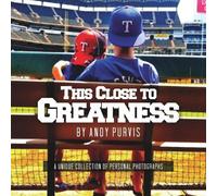 Andy Purvis This Close To Greatness (Tascabile)