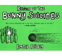The Return of the Bunny Suicides