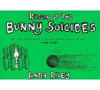 The Return of the Bunny Suicides