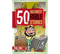 Andy Robb 50 Weirdest Bible Stories (Tascabile) 50 Bible Stories