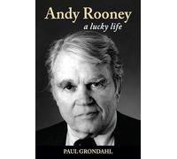 Andy Rooney: A Lucky Life