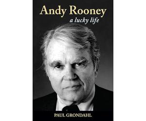 Andy Rooney: A Lucky Life