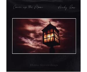Andy Ross - Cover Up The Moon